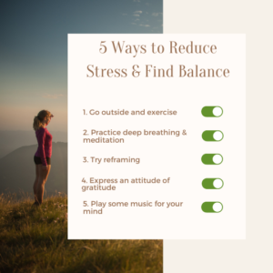 5 ways to reduce stress and find balance
